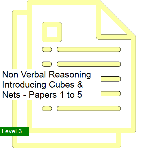 Non Verbal Reasoning - Introducing Cubes & Nets - Papers 1 to 5